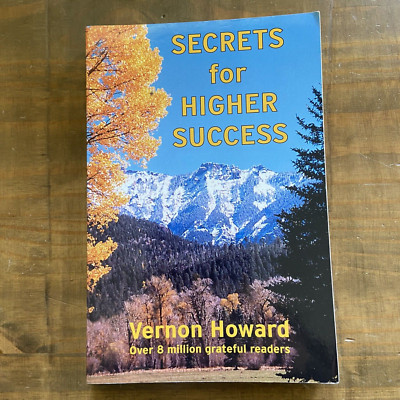 Secrets for Higher Success - Paperback By Howard, Vernon