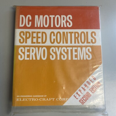 Electro-Craft DC Motors Servo Systems Speed Controls 1973 Expanded 2nd Ed SC