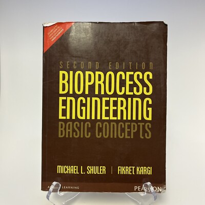 Bioprocess Engineering Basic Concepts Second Edition Pearson Shuler Kargi