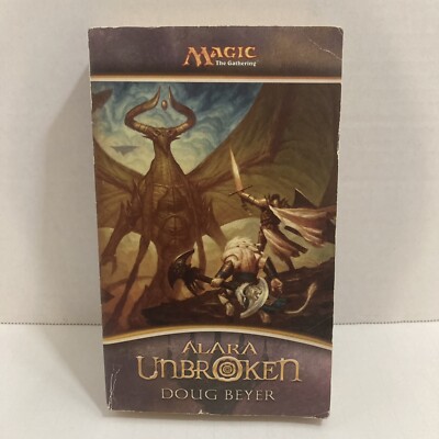 MTG Book Alara Unbroken by Doug Beyer 2009 Magic The Gathering Books 1st Edition