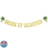 Gold Glittery Drink Up Beaches Banner Coconut Tree Banner Hawaiian Party Decoration Luau Party Decorations Tropical Summer Beach Party Decoration