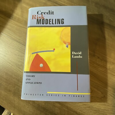 Princeton Series in Finance Ser.: Credit Risk Modeling : Theory and Applications