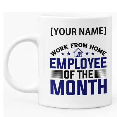 Mug Work From Home Employee Of The Month 11oz White Funny Gift 