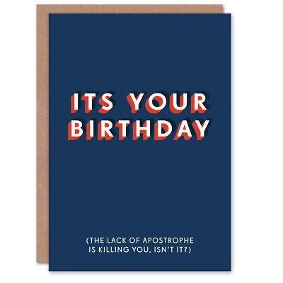 Lack Of Apostrophe Grammar Police Funny Cheeky Birthday Card