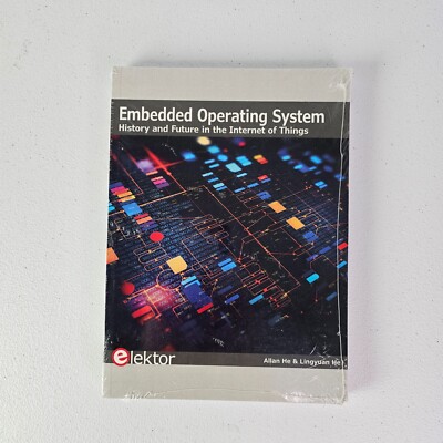 Embedded Operating System History And Future In The Internet Of Things elektor