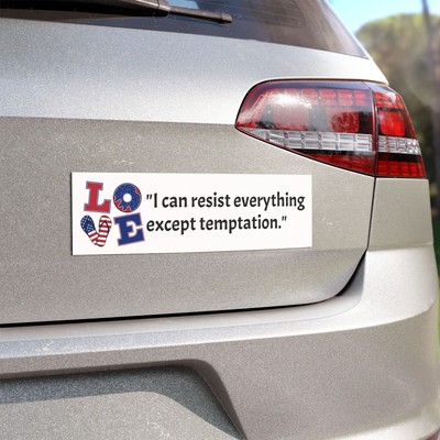 Car Magnet - ''I can resist everything except temptation.'' Quote Design 10 x 13