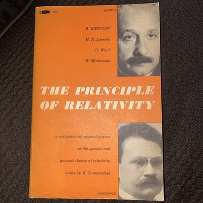 The Principle of Relativity Papers on Special and General Theory of Relativity