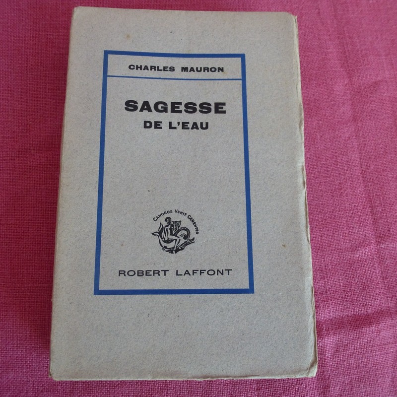 Charles Mauron - Sagesse De L'Eau