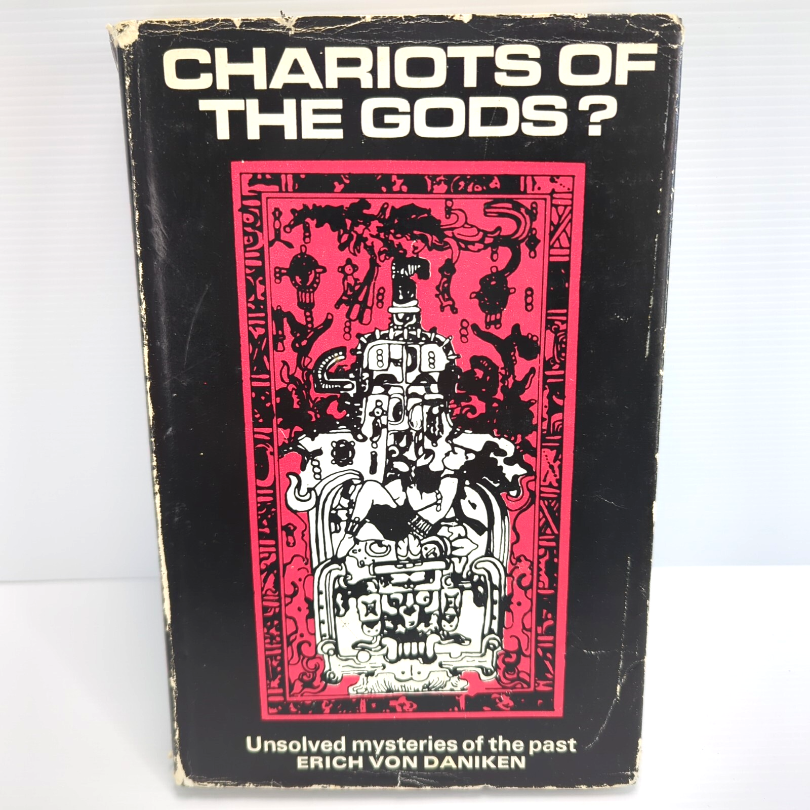 Chariots Of The Gods by Erich Von Daniken
