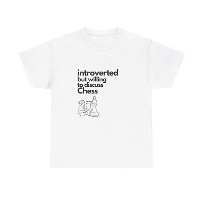 Introverted But Willing to Discuss Chess Unisex Heavy Cotton Tee