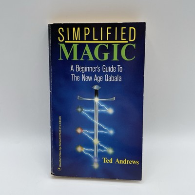 Simplified Magic: A Beginners' Guide to The New Age Qabala Ted Andrews Paperback