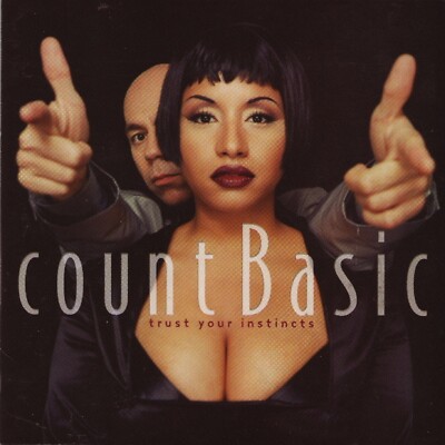 Trust Your Instincts by Count Basic (CD, Jan-2000, Instinct)