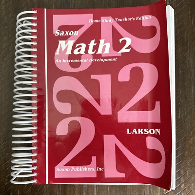 Saxon Math 2 Home Study Teacher s Edition