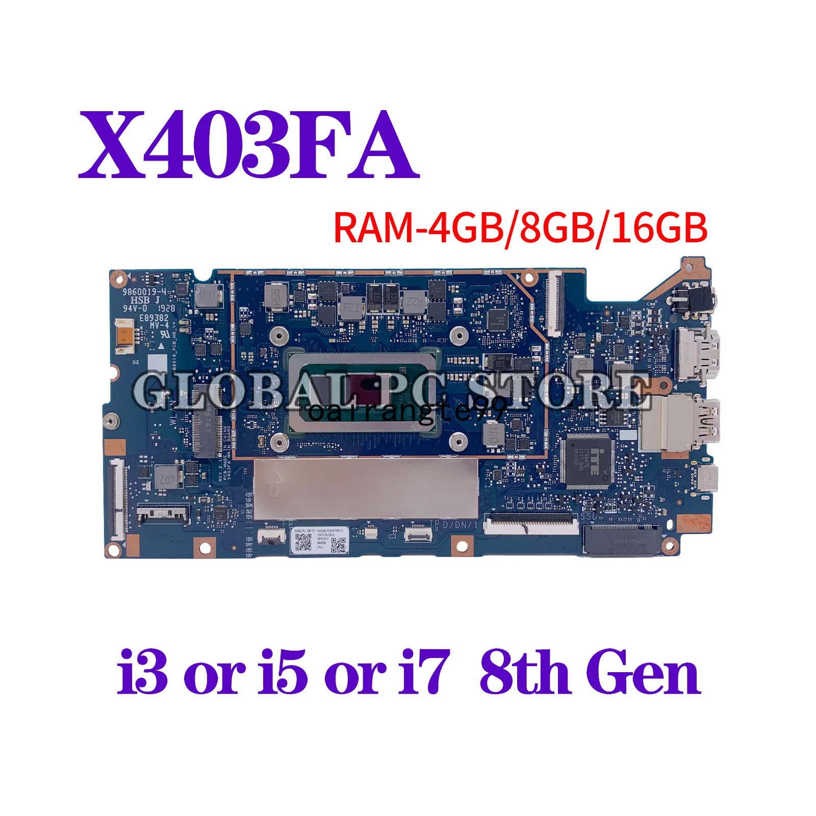 For ASUS VivoBook X403FA X403FAC Motherboard I3 I5 I7 4G or