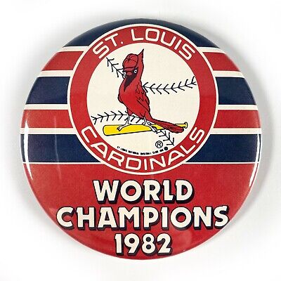 1982 WORLD CHAMPIONS St. Louis CARDINALS Team Baseball MLB Vintage 3.5'' Button