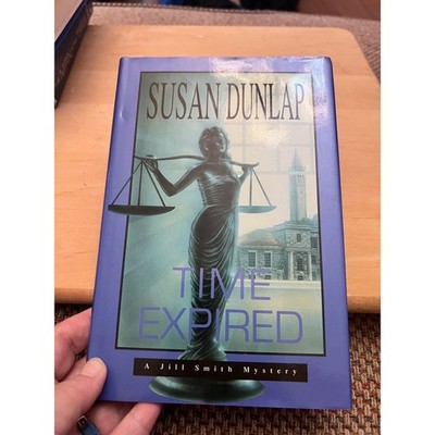 Time Expired Susan Dunlap Jill Smith Mystery 1st Ed Hardcover 1993 0385304447