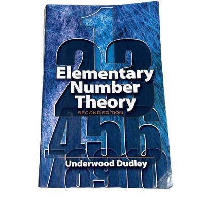 Elementary Number Theory by Underwood Dudley...Second Edition