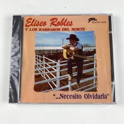 Necesito Olvidarla Eliseo Robles y Los Barbaros Del Norte CD
