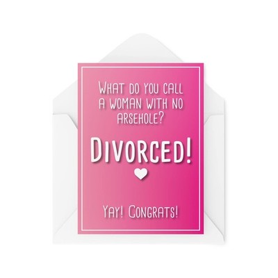 Tongue in Peach Funny Break Up Cards Girl with No A Hole Divorzied Divorzio 