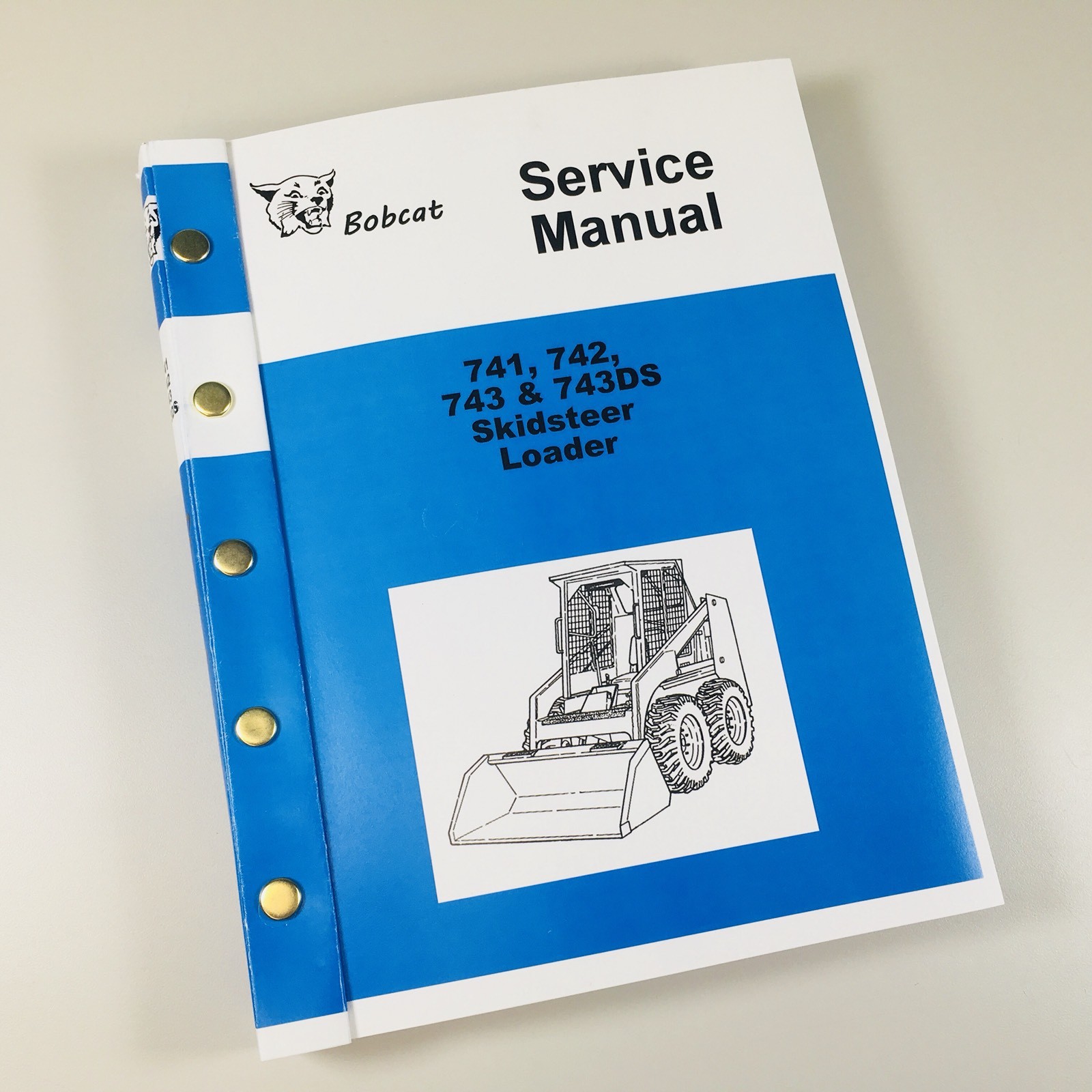 BOBCAT 741 742 743 743DS SKIDSTEER LOADER SERVICE REPAIR MANUAL SHOP B