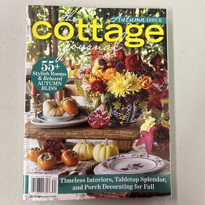 THE COTTAGE JOURNAL Magazine AUTUMN ISSUE 2023 Vol 14 Issue 4