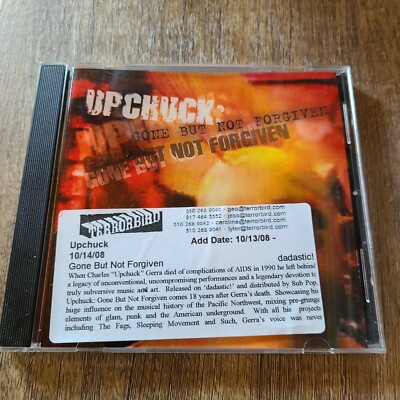 Upchuck: Gone But Not Forgiven by Upchuck (CD, 2008)