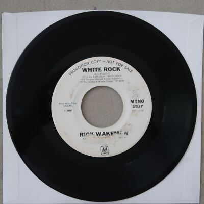 RICK WAKEMAN WHITE ROCK VINYL 45 A&M VG 16-151