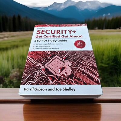 CompTIA Security+ Get Certified Get Ahead: SY0-701 Study Guide by Darril Gibson
