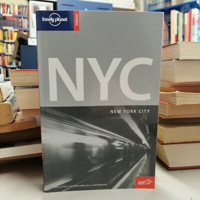 NYC NEW YORK CITY Guida Lonely Planet in italiano EDT Biblioteca Repubblica 2008