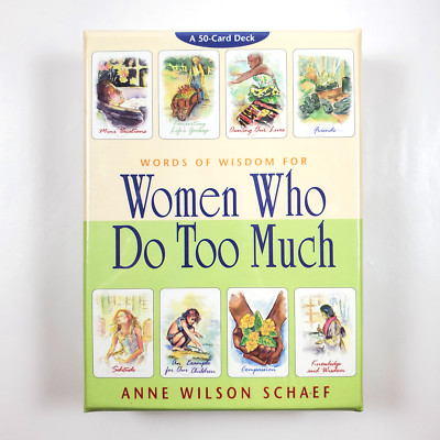 Words of Wisdom for Women Who Do Too Much Anne Wilson Schaef 50-Card Deck SEALED