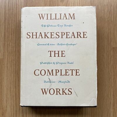 The Complete Pelican Shakespeare (Shakespeare, Pelican) 1969