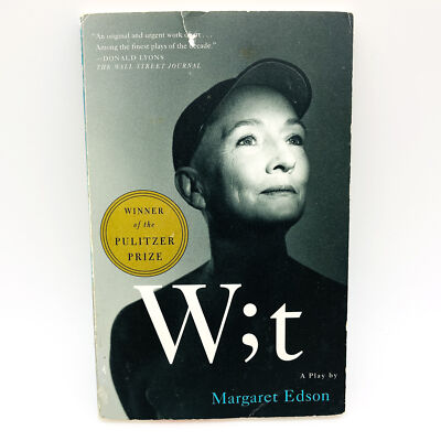 Wit A Play Paperback Margaret Edson 1999 Cancer Women College English Teacher Y