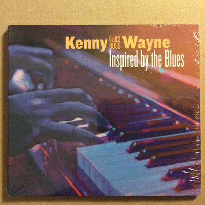 KENNY BLUES BOSS WAYNE - INSPIRED BY THE BLUES - CD - NEW & SEALED - BLUES ROCK