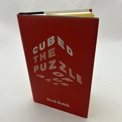 Cubed: The Puzzle of Us All - Hardcover By Rubik, Erno