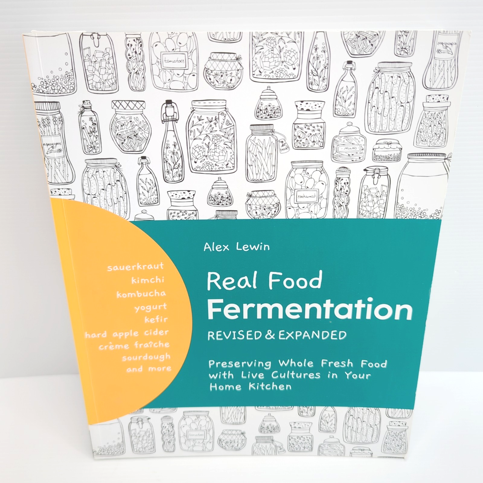 Real Food Fermentation by Alex Lewin