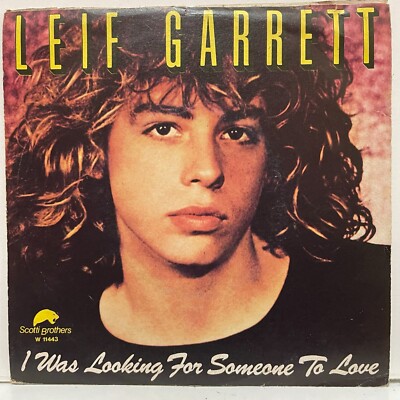 Leif Garrett - I Was Looking For Someone to Love; vinyl single 45 giri [unplayed