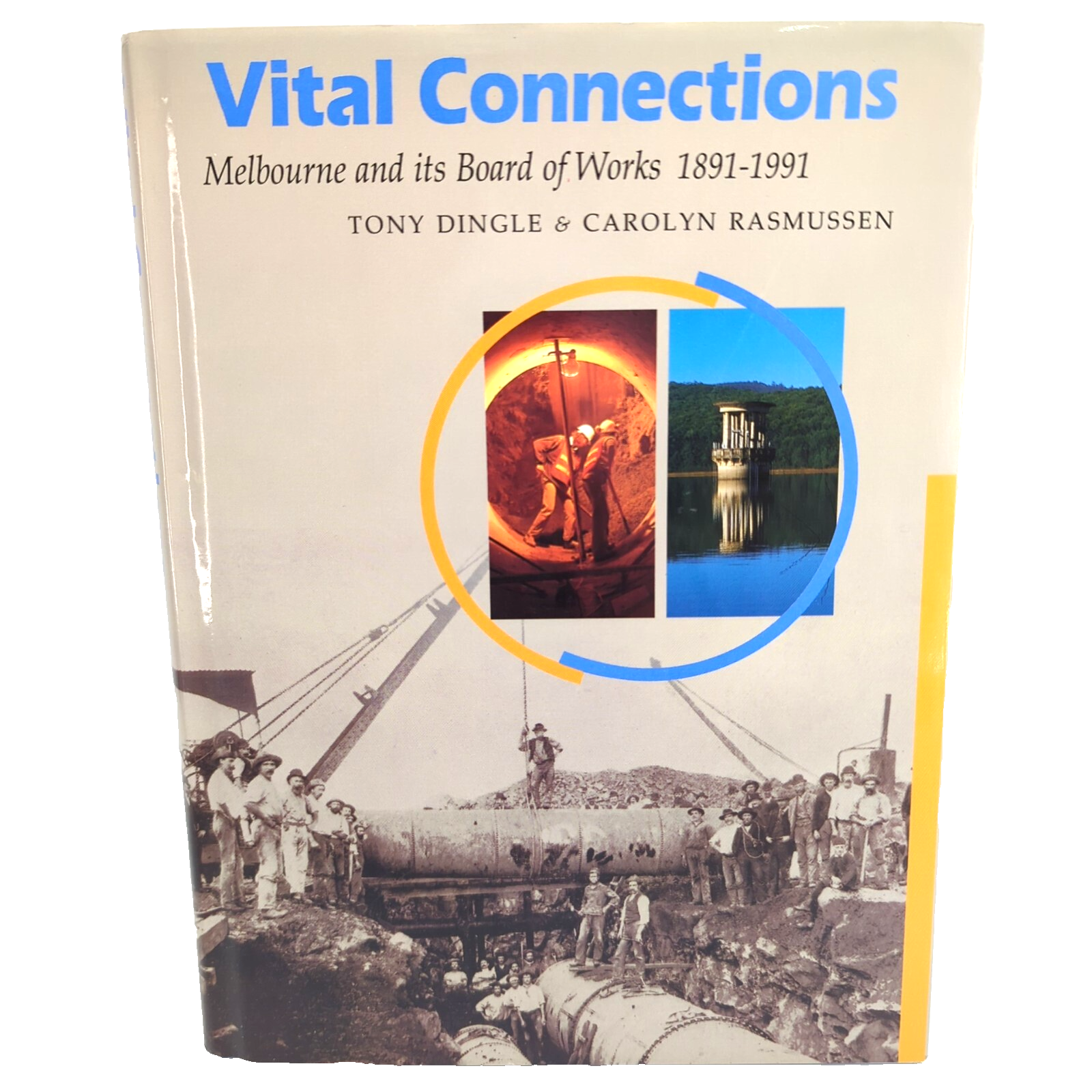 Vital Connections by Tony Dingle, Carolyn Rasmussen