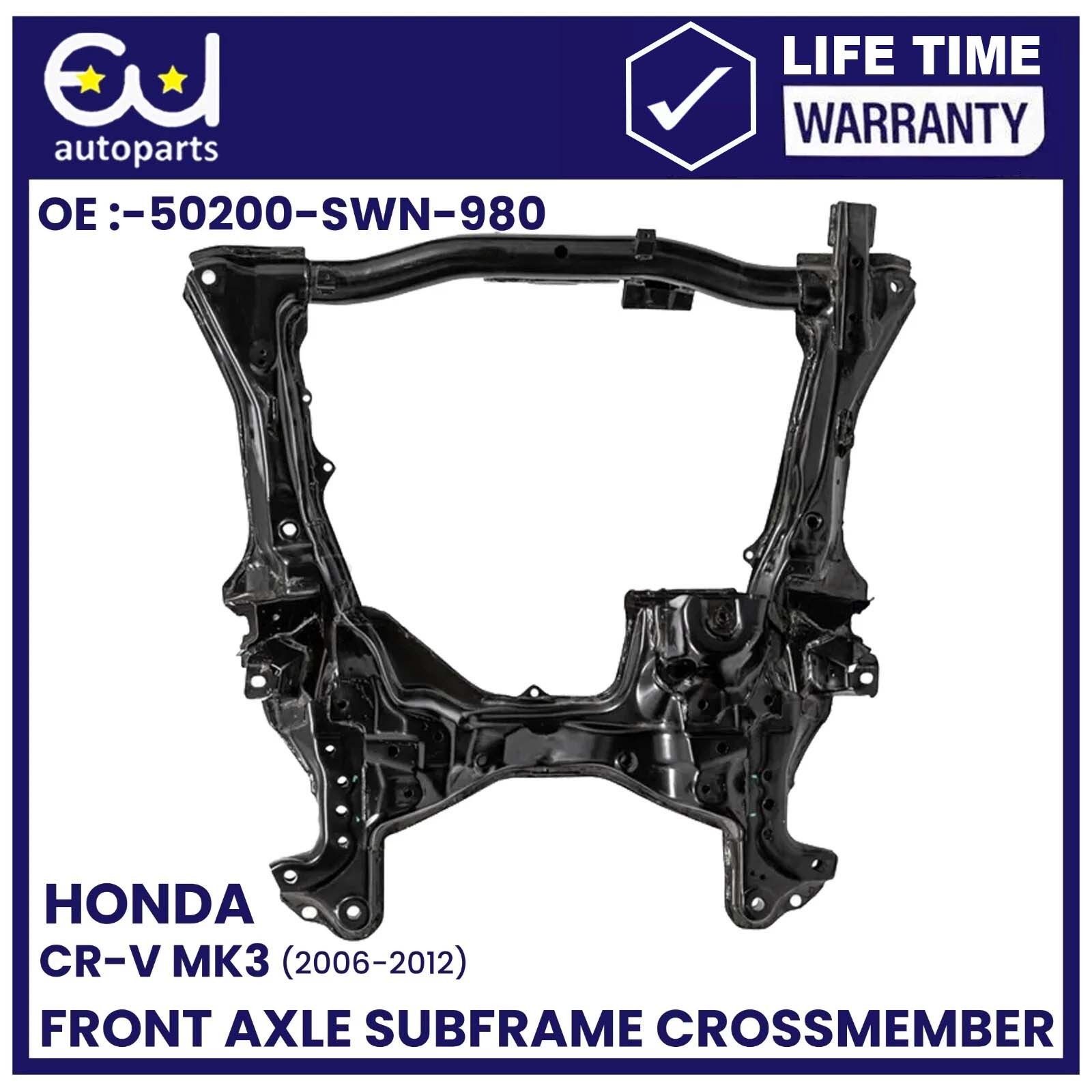 FRONT AXLE SUBFRAME CROSSMEMBER FOR HONDA CR-V MK3 2.0 PETROL 06-12 50200SWN980