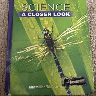 Science, a Closer Look, Grade 5, Student Edition by McGraw Hill (2007,...