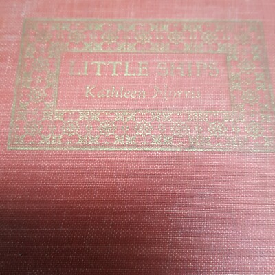 Little Ships Kathleen Norris Hardcover 1925 A. L. Burt Red Book