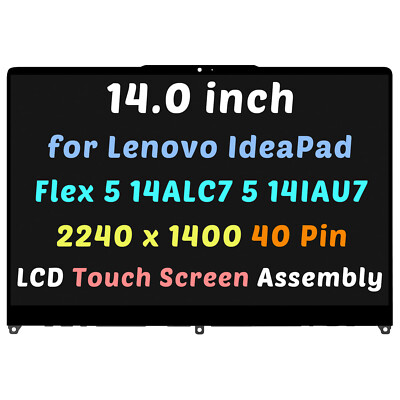 14 for Lenovo IdeaPad Flex 5 14ALC7 5 14IAU7 LCD Touch Screen Assembly 2240x1400