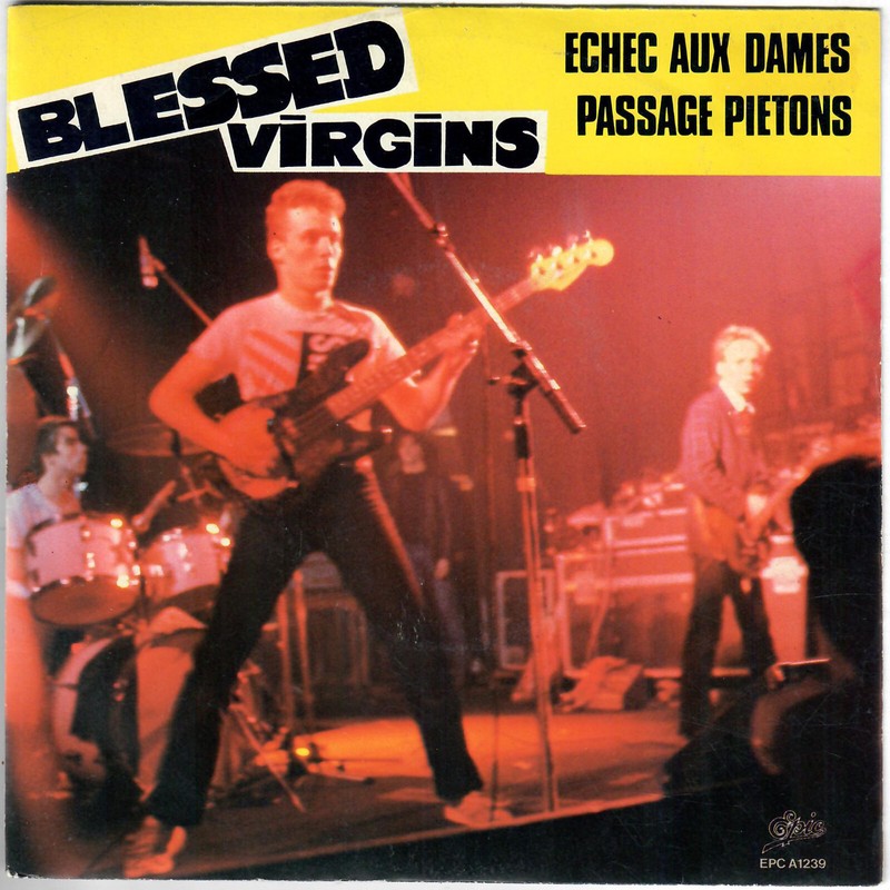 Blessed Virgins ÉChec Aux Dames 1981 Sp Epic 45 French Rock Punk Power Pop