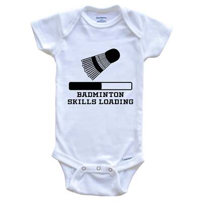 Badminton Skills Loading Funny Sports Humor One Piece Baby Bodysuit