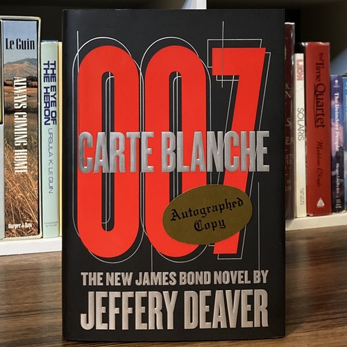 *Signed* Carte Blanche: 007 / James Bond - Jeffery Deaver (1st edition, 2011)