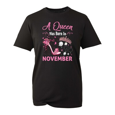 A Queen Was Born In November T-Shirt Happy Birthday Girl Queen Dimond Shoe Gift