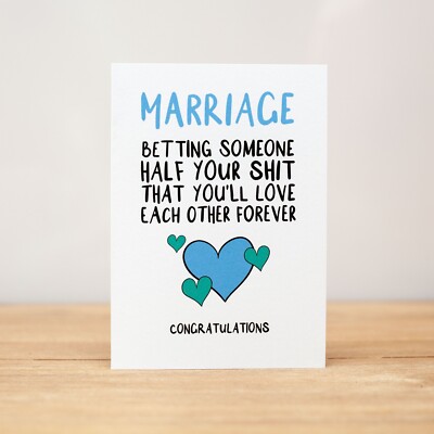 Wedding Card - Engagement, Funny, Betting half your sh*t you'll love each other