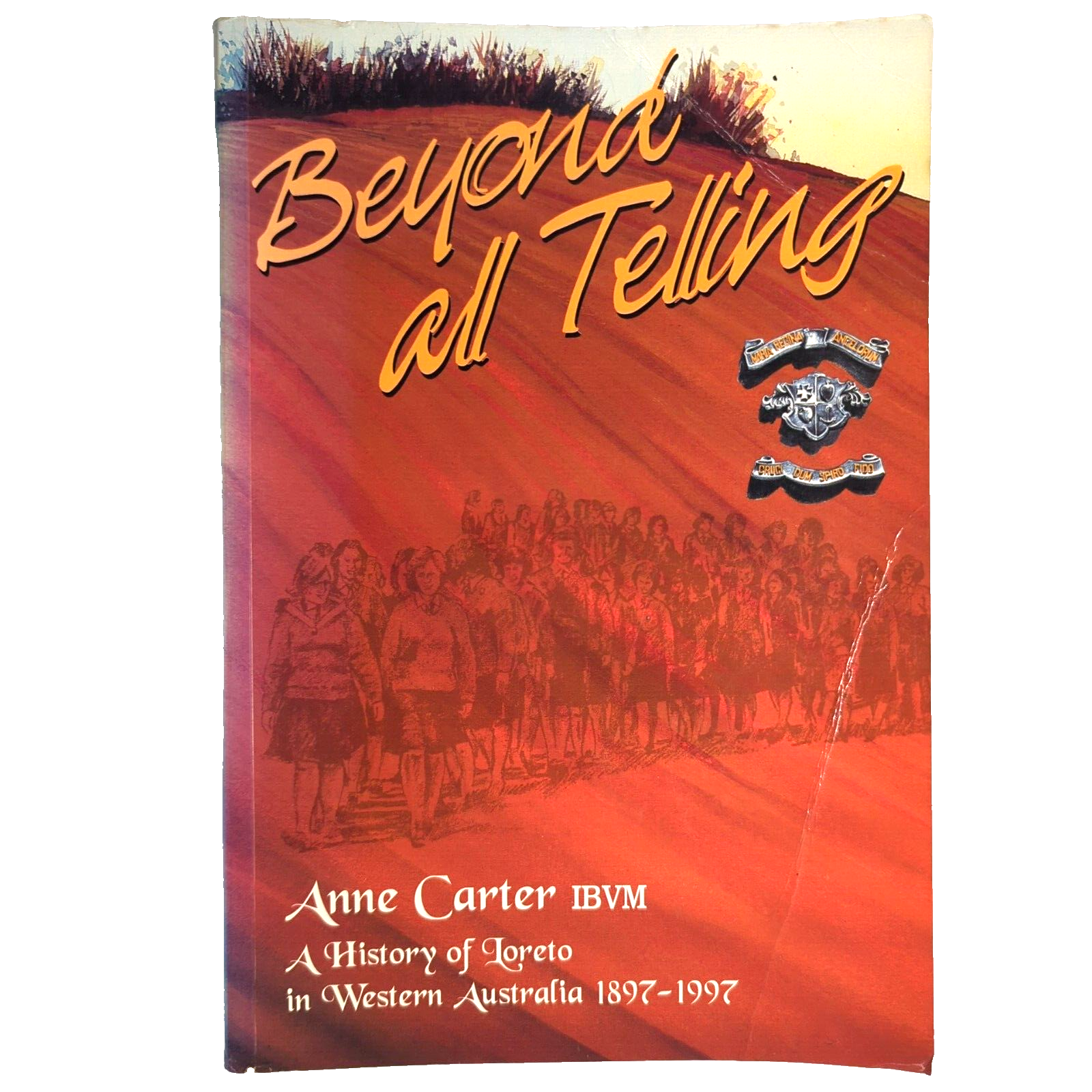 Beyond All Telling by Anne Carter