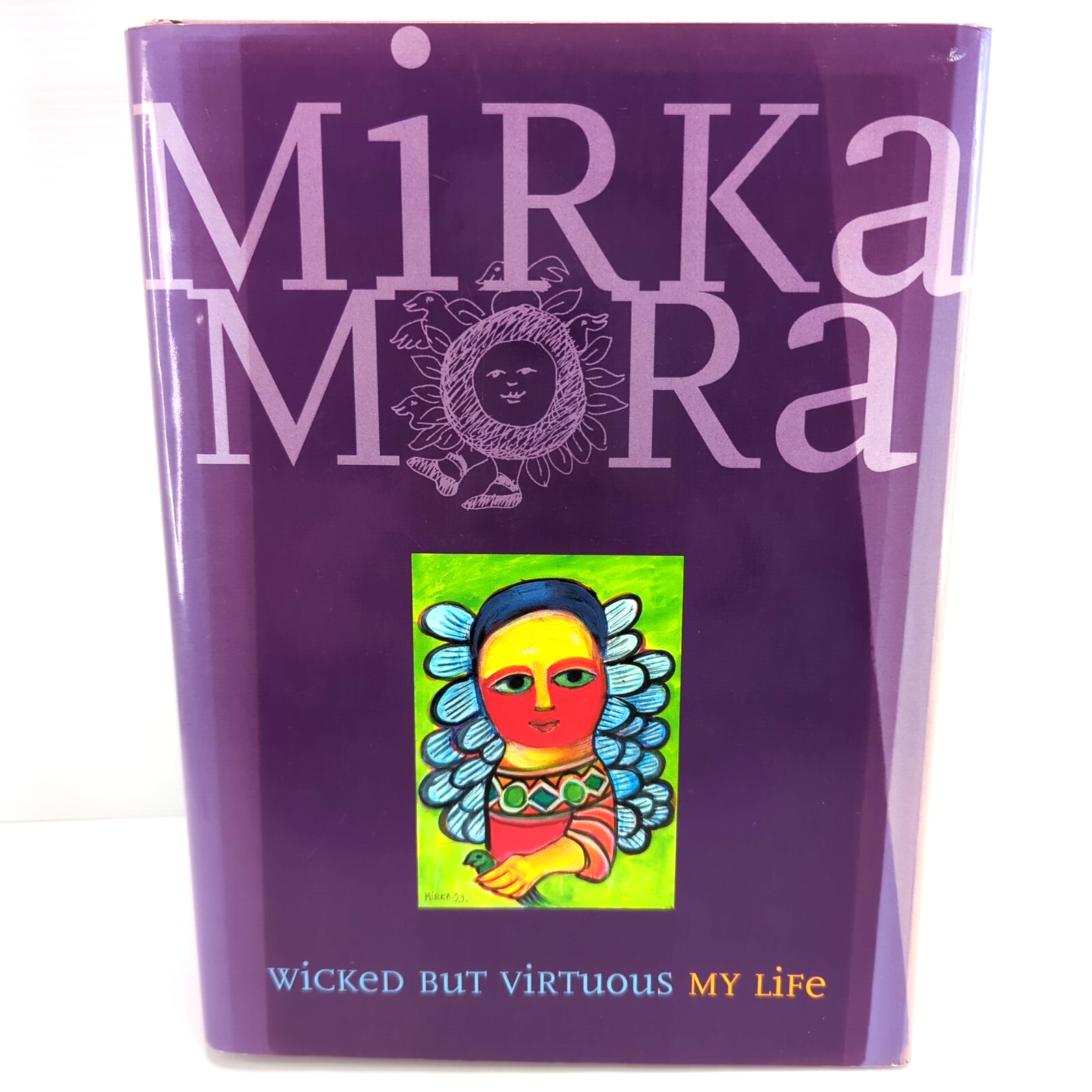Wicked But Virtuous by Mirka Mora