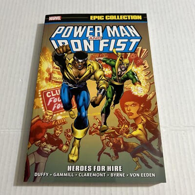 Power Man and Iron Fist Epic Collection: Heroes for Hire TPB VOL 1 Brand New