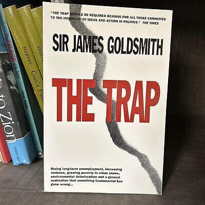 THE TRAP By James Goldsmith *Excellent Condition* NEW